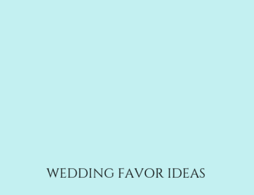 WEDDING FAVOR IDEAS